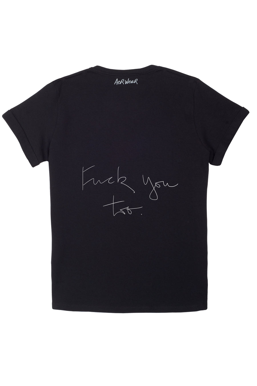 FUCK YOU TOO Tshirt