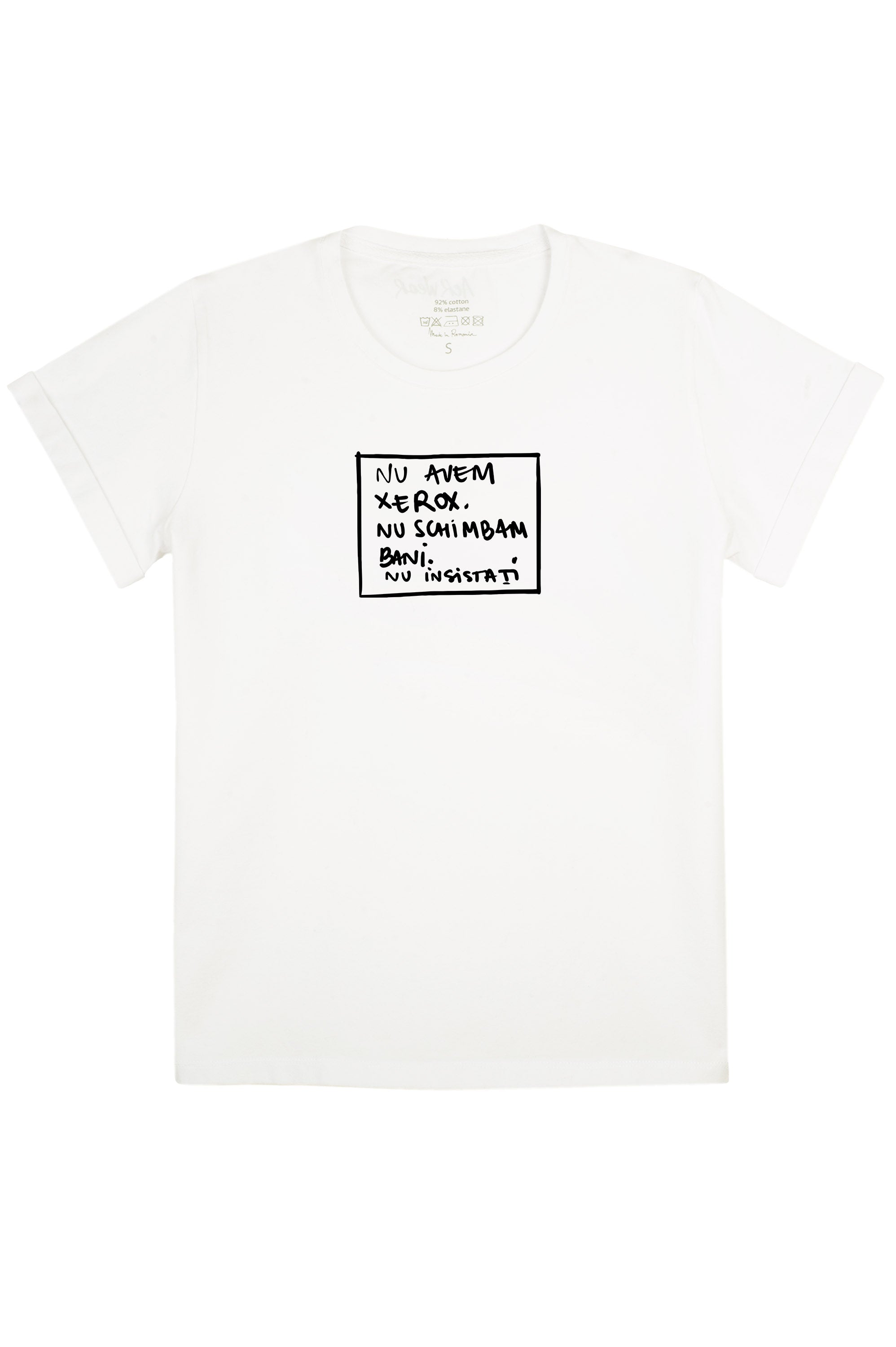 NU AVEM. NU SCHIMBAM. NU INSISTATI T-shirt