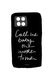 Call me baby. PHONE CASE