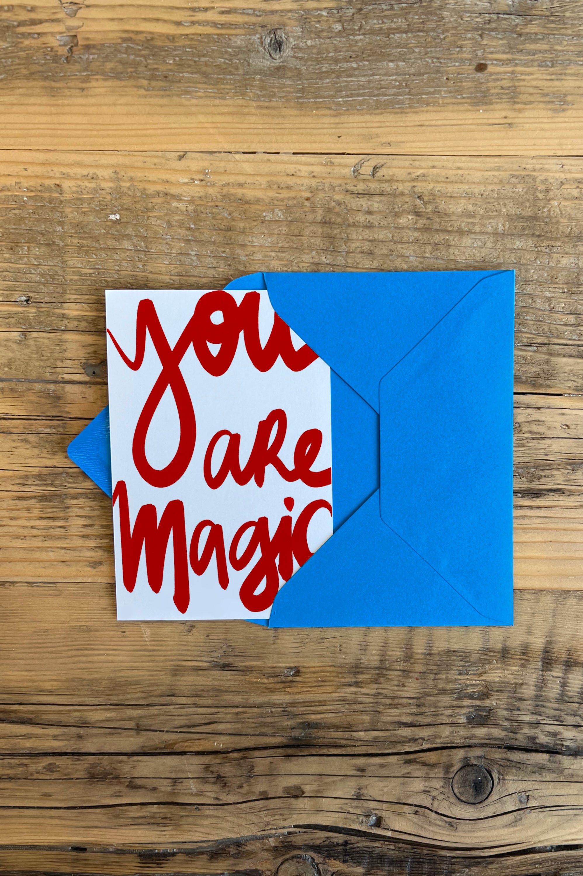 You are magic Greeting card