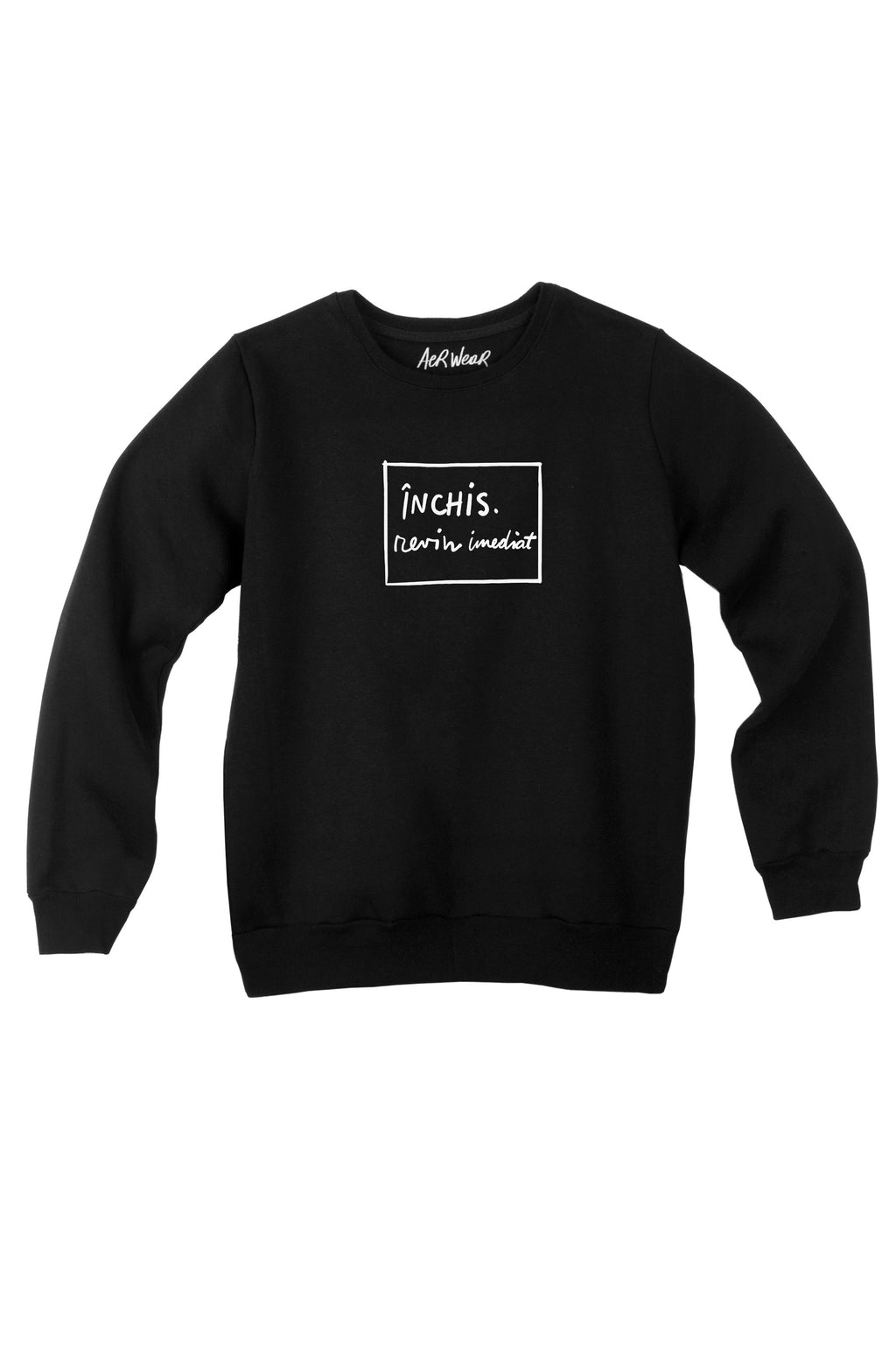 INCHIS. REVIN IMEDIAT Sweatshirt – Aer Wear