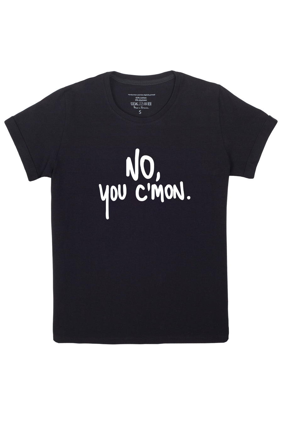 NO, YOU C'MON Tshirt Black version
