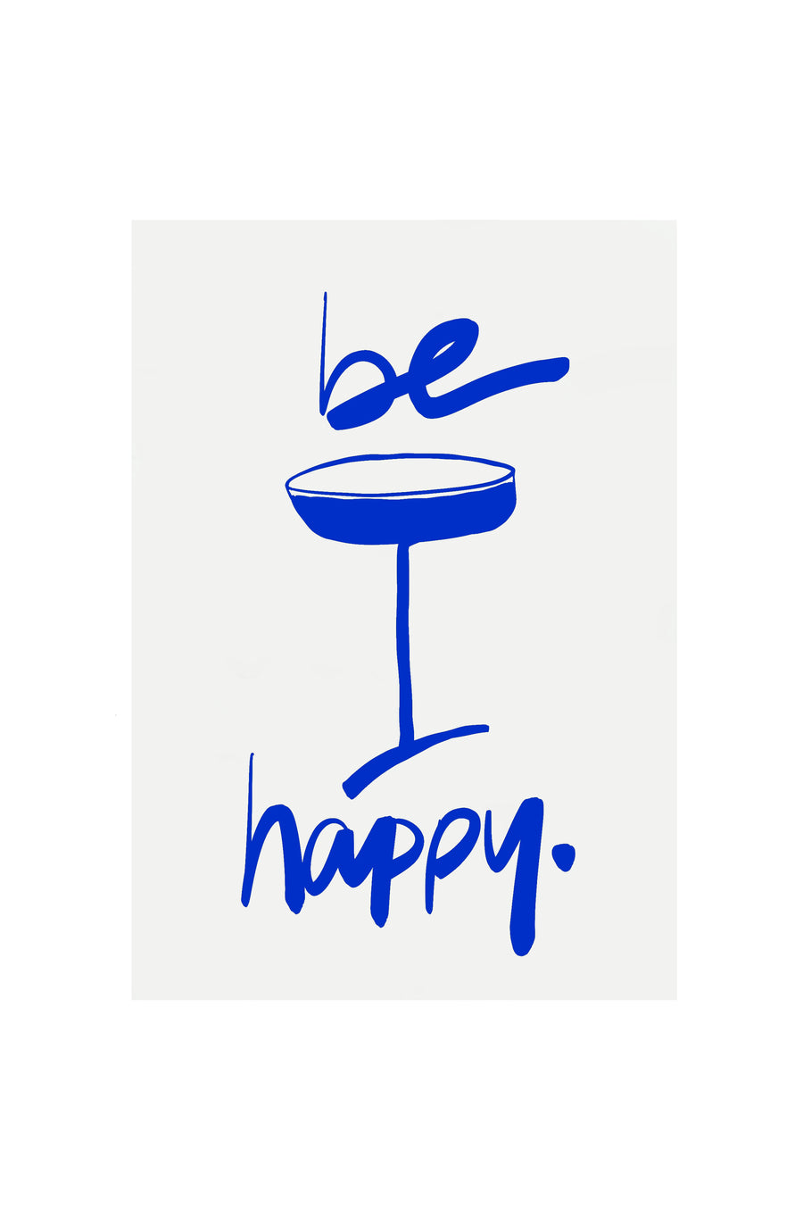 Be happy Greeting card