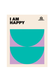 I am happy