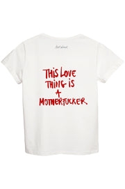 This love thing T-shirt