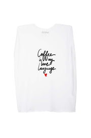 Coffee is my love language T-shirt